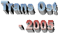 Trans Ost
    - 2005